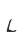 l