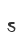 s
