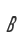 B