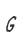 G