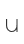 U