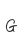 G