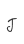 J