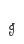 g
