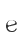 e