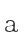a