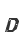 D