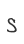 S