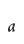 a