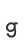 g