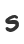 S