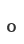 o