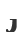 J