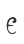 e