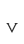 v