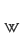 w