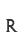 R