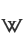 W
