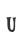 U