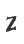 Z