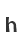 h