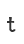 t