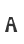 A