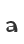 a