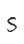 S