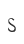 S
