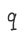 9