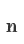 n