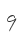 9