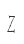 Z