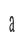 a