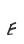 E