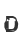 D