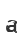 a