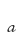 a