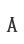 A