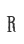 R