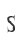 S