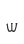 w