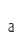 a