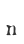 n