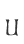 U