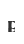 E