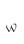 w