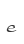 e