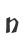 n